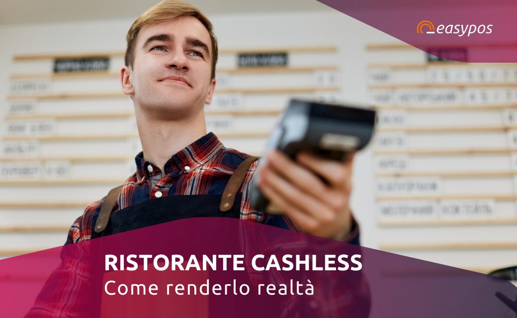 RISTORANTE CASHLESS, come renderlo realtà